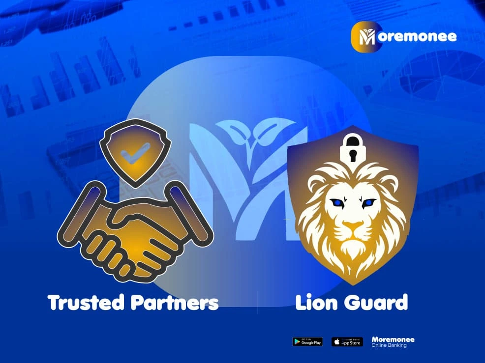 Moremonee launches Trusted Partner and Lion Guard security features